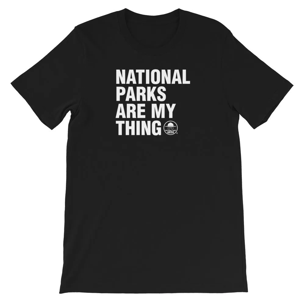 National Parks Are My Thing
