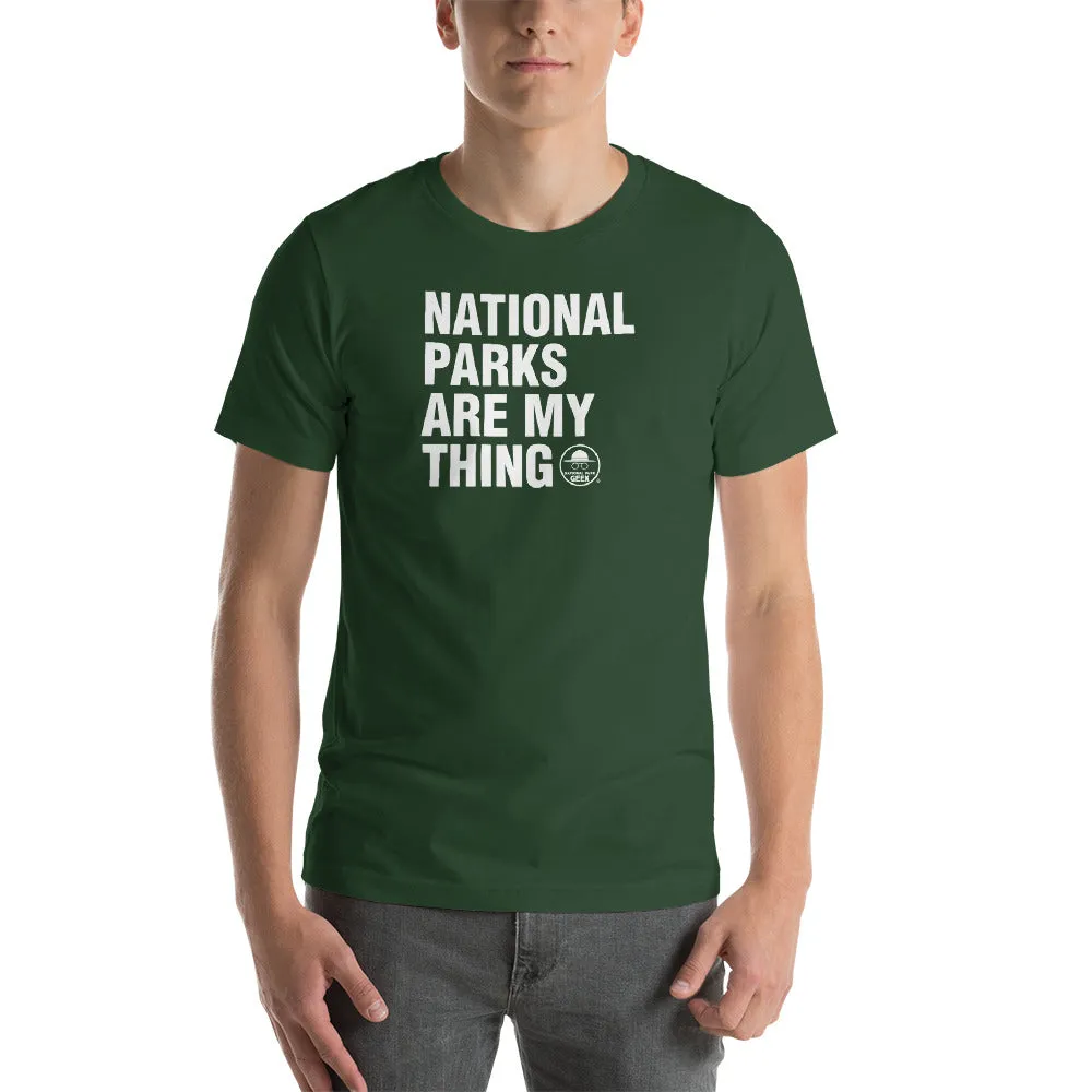 National Parks Are My Thing