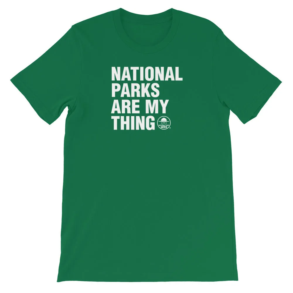 National Parks Are My Thing