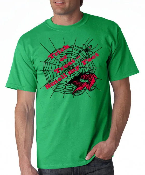 Trick or Treat - Smell my Feet T-Shirt